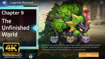 Legends Revived CHAPTER 9 - THE UNFINISHED WORLD Mobile Legend: Adventure Walkthrough