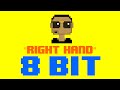 Right Hand (8 Bit Remix Cover Version) [Tribute to Drake] - 8 Bit Universe