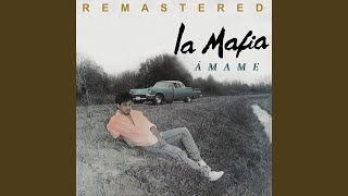 Video thumbnail of "La Mafia - Dime Porque"