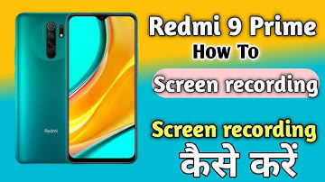 Redmi 9 Prime Screen recording | HOW TO Screen recording Redmi 9 Prime | AKS Tech4u