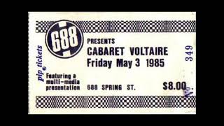 Cabaret Voltaire-Strange Intermission (Live 5-3-1985)