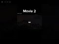 My movies in Roblox
