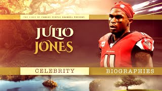 Famous Julio Jones Biography - Career Highlights - Lifestyle Profile