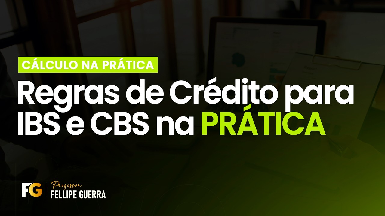 Operacionalização de IBS e CBS em 26: cálculo na prática, alíquotas e a ...
