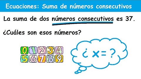 Suma de dos números consecutivos (problema de ecuaciones)