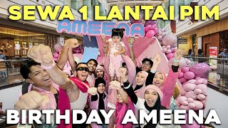 SEWA 1 LANTAI PIM UNTUK BIRTHDAY AMEENA GEN HALILINTAR FULL TEAM image