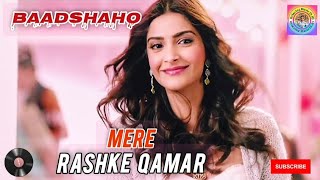 Mere Rashke Qamar 🧡| Baadshaho | Tu Ne Pehli Nazar | Ajay Devgn, Ileana, Nusrat | romantic songs 🎧 screenshot 4