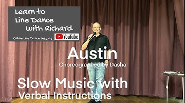 BEGINNER LINE DANCE LESSON 112 - Austin - Part 2 - Slow Music with verbal instruction