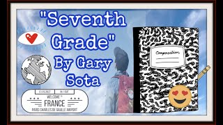 Seventh Grade by Gary Soto