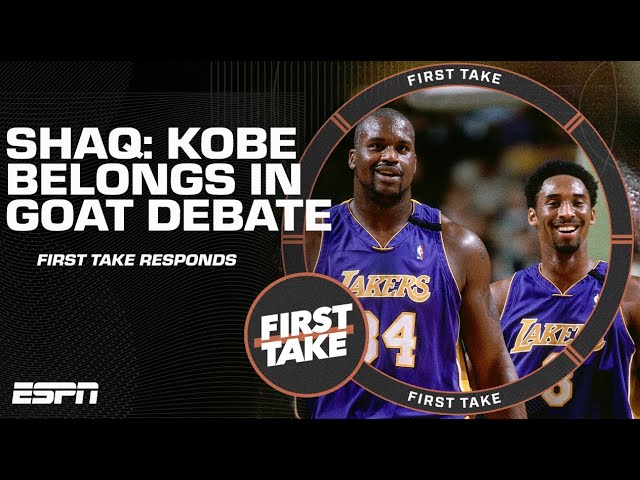 Shaq says Kobe Bryant belongs in GOAT debate 🐐 Stephen A. & JWill respond | First Take class=