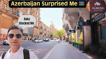 First Impressions of Baku Azerbaijan 🇦🇿: The Future of Urban Design
