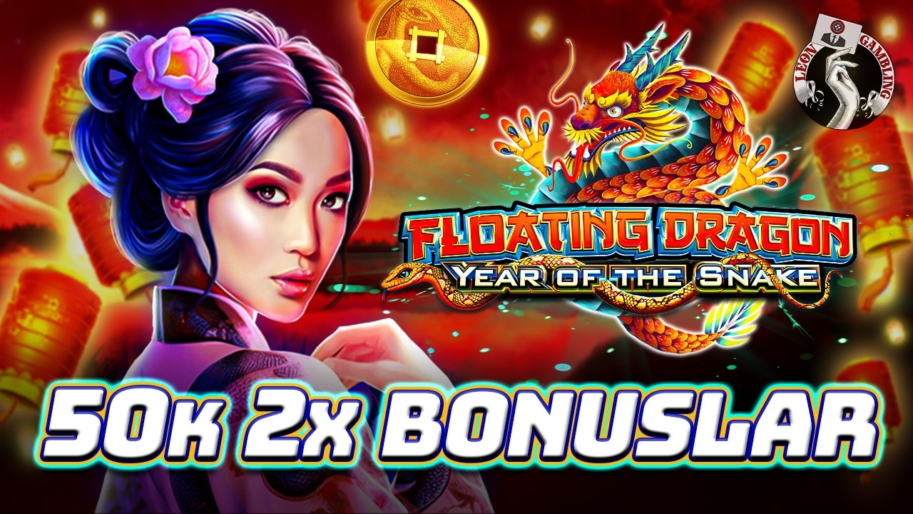 🔥 YÜKSEK BONUSTA SEVİYELERİ ATLADIK 🎰 FLOATING DRAGON YEAR OF THE SNAKE | PRAGMATIC SLOT OYUNLARI