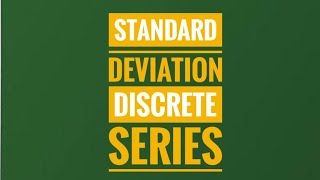 Standard Deviation | Discrete Series | Business Statistics