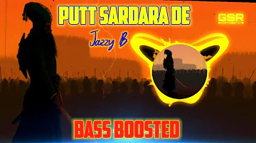 Putt Sardara de #BassBoosted || Jazzy B || New punjabi song 2020 ||latest punjabi songs