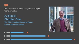 The CEO Mandate: Become Value-driven, Not Data-driven