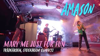 Amason - Mary Me Just For Fun, live at Trädgården Stockholm