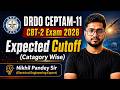 DRDO CEPTAM-11 CBT 2 Exam | Expected Cutoff | Category Wise | By Nikhil Pandey Sir