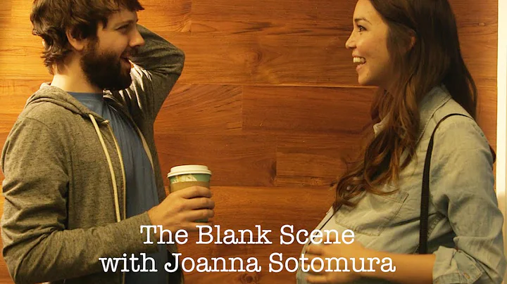 THE BLANK SCENE featuring JOANNA SOTOMURA - That O...