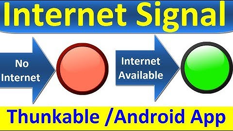 Automatic Signal Change if there is no internet connection in your Android App - Thunkable Tutorial