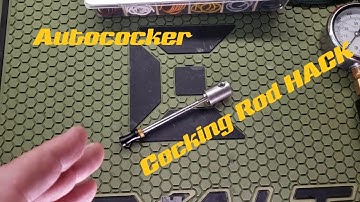Docfire Down & Dirty Tech - Autococker Cocking Rod HACK