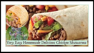 How I made this Perfect Chicken Shawarma At Home| Homemade Chicken Shawarma | What I am eating today