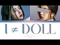 HUH YUNJIN (허윤진) – ❝ I ≠ DOLL ❞ | You As A Member Karaoke