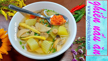 15 Phút Nấu Nồi Nước Lèo Chay Đa Dụng Ăn Hủ Tiếu, Bánh Canh, Mì Gói By Duyen