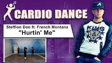 HURTIN ME Stefflon Don ft. French Montana Cardio Dance