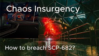 SCI - Pathos III | How to breach SCP-682