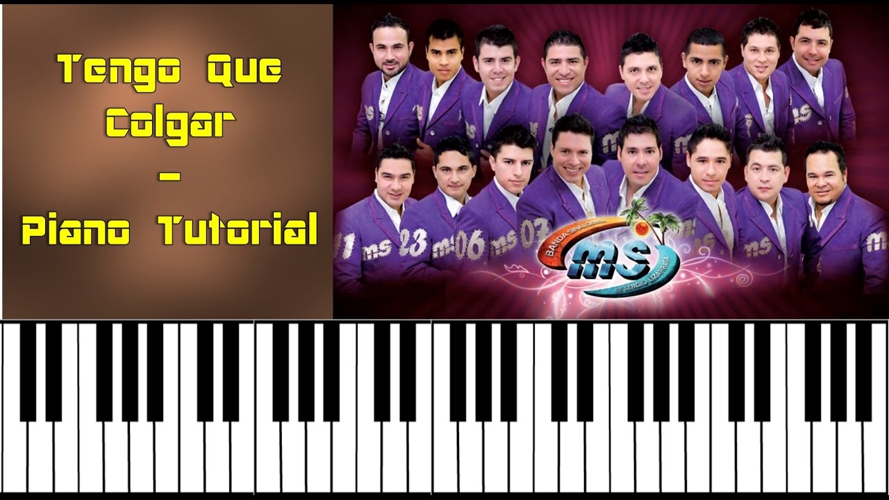 (Tutorial) Tengo Que Colgar - Banda Ms | Como Tocar en Piano | Acordes