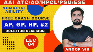 LEC-04 | AP, GP, HP, #2 | NON TECH | AAI AO / AAI ATC / GATE / ESE | FREE CRASH COURSE