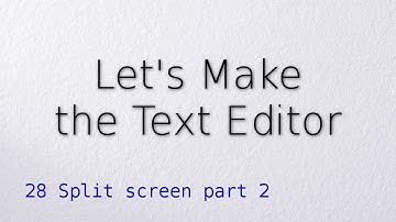 28 Split screen part 2 (Let