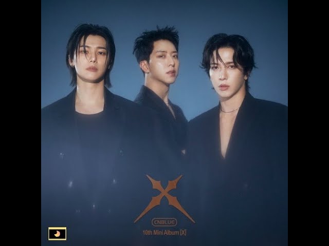 CNBLUE (씨엔블루) - X [FULL A L B U M] - YouTube