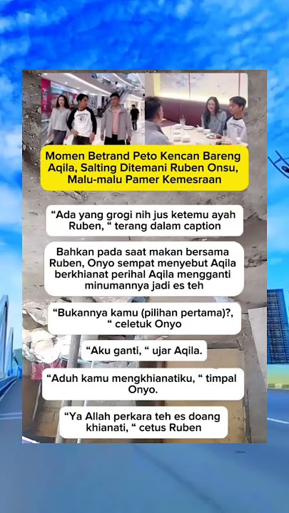 momen Betran peto kncan breng Aqila,salting di tmni Ruben Onsu. #shots #artis #artisviral #fyp
