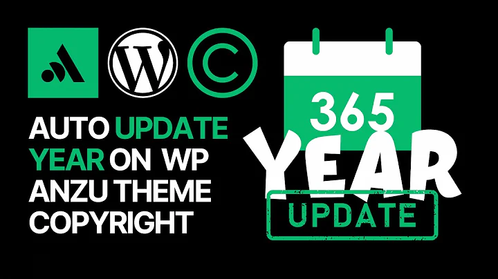How To Automatically Update The Year on Your WordPress Site Copyright Footer with Anzu Theme?