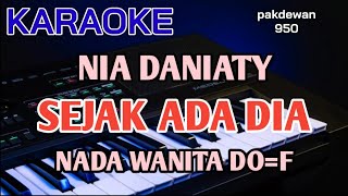 Sejak Ada Dia | Nia Daniaty | Karaoke Nada Wanita | Cover