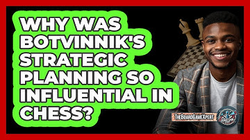 Why Was Botvinnik