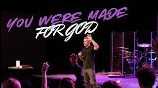 You Were Made For God | Noah Couser