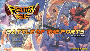 Battle of the Ports Remastered - Forgotten Worlds (フォゴットンワールズ) Show 558 - 60fps