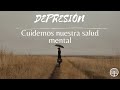 DEPRESIÓN I Cuidemos nuestra salud mental (CONCORDIA 🌳)
