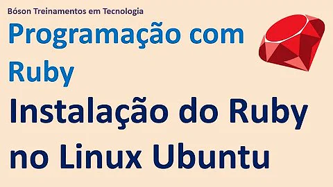 Como atualizar a versão do Ruby no Linux?