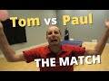 Tom vs Paul Drinkhall - The Match