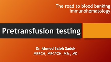 Pretransfusion testing