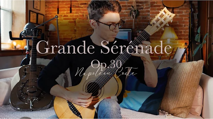 Grande Srnade Op.30  Napoleon Coste