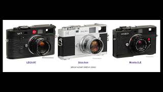 Podcast Review of Zeiss Ikon ZM, Minolta CLE, and Leica Ms