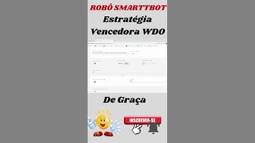 smarttbot estratégias de graça wdo #shorts
