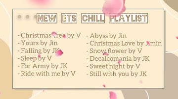 BTS CHILL PLAYLIST NEWEST SONG (for study, sleep, relax) no ads