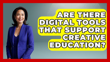 Are There Digital Tools That Support Creative Education? | The Virtual Art Desk News