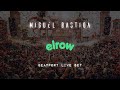 Elrow show  miguel bastida beatport live