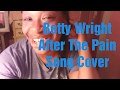 Betty Wright- After The Pain Song Cover 80